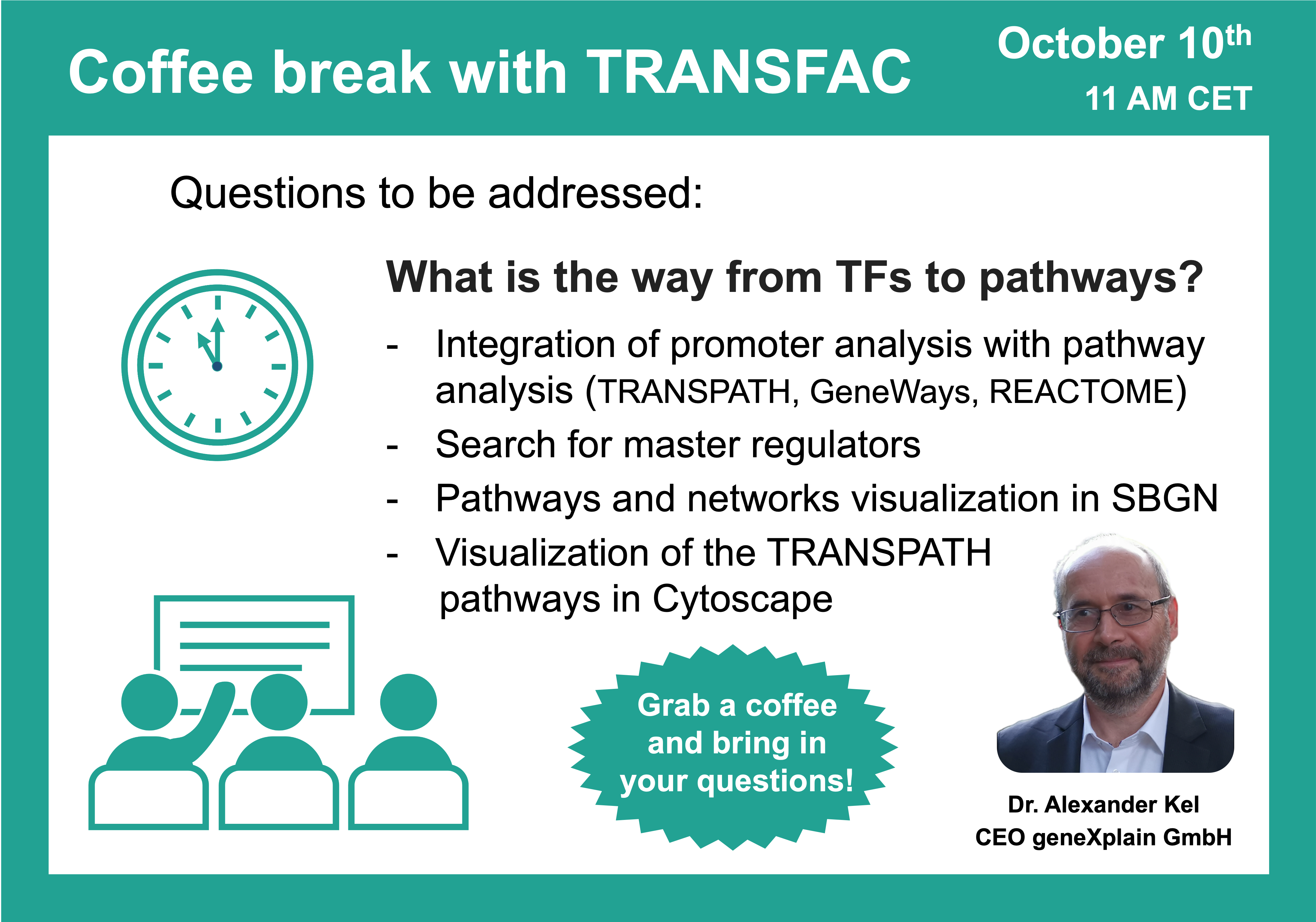 Coffee break with TRANSFAC October 10th 11 AM CET